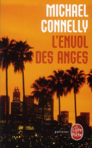 L'envol des anges - Connelly Michael ; Esch Jean
