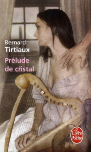 Prélude de cristal - Tirtiaux Bernard
