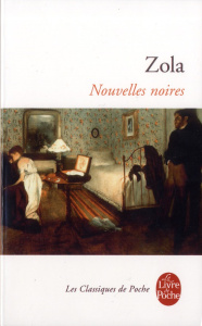 Nouvelles noires - Zola Emile