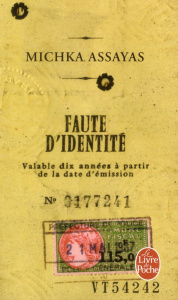 Faute d'identité - Assayas Michka