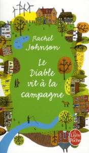 Le diable vit à la campagne - Johnson Rachel ; Bernard Daphné ; Bernard Henri