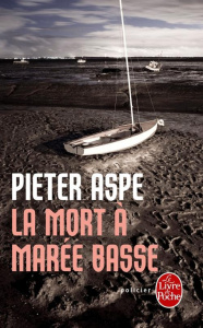 La Mort à marée basse - Aspe Pieter ; Belina-Podgaetsky Marie ; Sandron Em