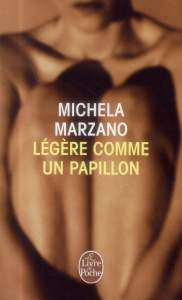 Légère comme un papillon - Marzano Maria Michela ; Paul Camille