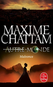 Autre-Monde/02/Malronce - Chattam Maxime
