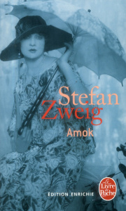 Amok - Zweig Stefan ; Hella Alzir ; Bournac Olivier ; Rol