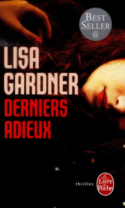 Derniers adieux - Gardner Lisa ; Deniard Cécile