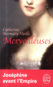 Merveilleuses - Hermary Vieille Catherine