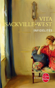 Infidélités - Sackville-West Vita ; Venaille Micha