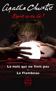 Esprit es-tu là ? La nuit qui n'en finit pas ; Le Flambeau - Christie Agatha ; Warolin Jocelyne ; Martin Jean-P