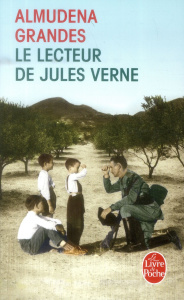 Le lecteur de Jules Verne - Grandes Almudena ; Mestre Serge