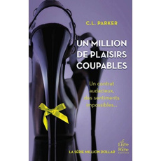 Un million de plaisirs coupables - Parker C L