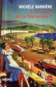 L'assassin de la Nationale 7 - Barrière Michèle