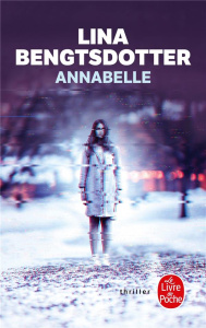 Annabelle - Bengtsdotter Lina ; Gibson Anna