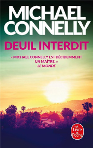 Deuil interdit - Connelly Michael ; Pépin Robert