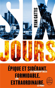 Six jours - Gattis Ryan ; Richard Nicolas