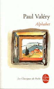 Alphabet - Valéry Paul ; Jarrety Michel