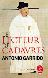 Le lecteur de cadavres - Garrido Antonio ; Lhermillier Alex ; Lhermillier N