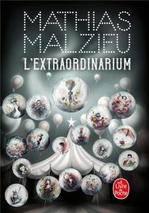 L'Extraordinarium - Malzieu Mathias
