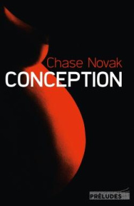 Conception - Novak Chase ; Guilluy Vincent