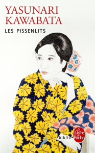 Les pissenlits - Kawabata Yasunari ; Morita Hélène