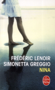 Nina - Lenoir Frédéric ; Greggio Simonetta