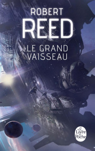Le Grand Vaisseau - Reed Robert ; Demuth Michel