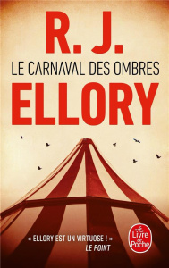 Le carnaval des ombres - Ellory R. J. ; Pointeau Fabrice