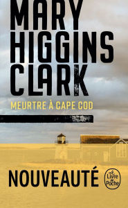 Meurtre à Cape Cod - Higgins Clark Mary ; Damour Anne