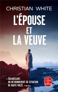 L'Epouse et la veuve - White Christian ; Maillet Isabelle