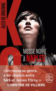 KO Tome 4 : Messe noire à Naples - Brienne Alex de