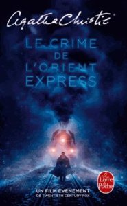 Le crime de l'Orient-Express - Christie Agatha ; Mendel Jean-Marc