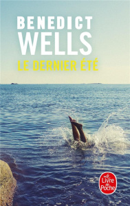 Le dernier été - Wells Benedict ; Autrand Dominique