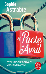 Le pacte d'avril - Astrabie Sophie