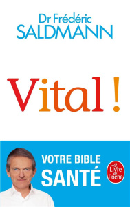Vital ! - Saldmann Frédéric