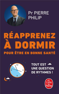Réapprenez à dormir pour être en bonne santé - Philip Pierre
