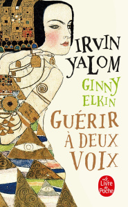 Guérir à deux voix - Yalom Irvin ; Elkom Ginny ; Letellier Dominique ;