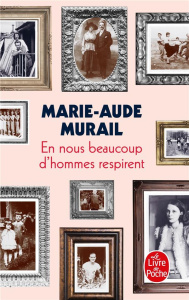 En nous beaucoup d'hommes respirent - Murail Marie-Aude