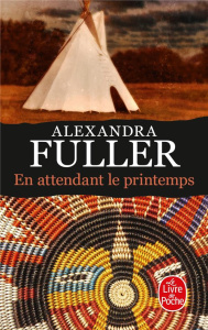 En attendant le printemps - Fuller Alexandra ; Rabinovitch Anne