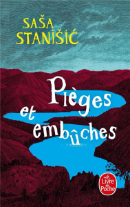 Pièges et embûches - Stanisic Sasa ; Toraille Françoise
