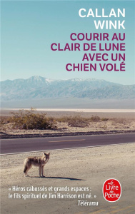 Courir au clair de lune avec un chien volé - Wink Callan ; Lederer Michel