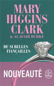 De si belles fiançailles - Higgins Clark Mary ; Burke Alafair