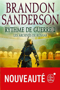 Les archives de Roshar Tome 4 : Rythme de guerre. Tome 2 - Sanderson Brandon ; Fazi Mélanie