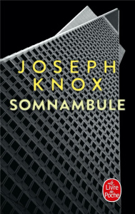 Somnambule - Knox Joseph ; Esch Jean