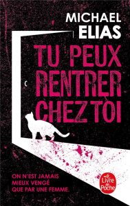 Tu peux rentrer chez toi - Elias Michael ; Breton Claire