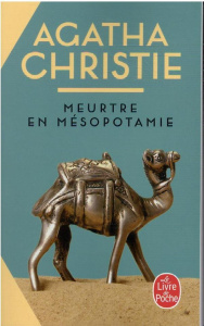 Meurtre en Mésopotamie - Christie Agatha ; Nobret Robert