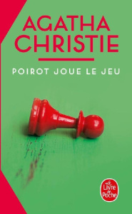 Poirot joue le jeu - Christie Agatha ; Girard Pierre