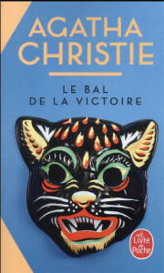 Le Bal de la victoire - Christie Agatha ; Aubin Pascal ; Lacube Marie-José