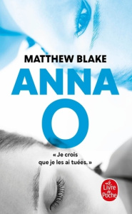 Anna O - Blake Matthew ; Porché Laure