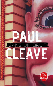 Sans un bruit - Cleave Paul ; Pointeau Fabrice