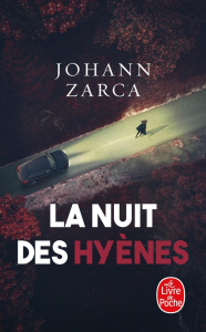 La Nuit des hyènes - Zarca Johann